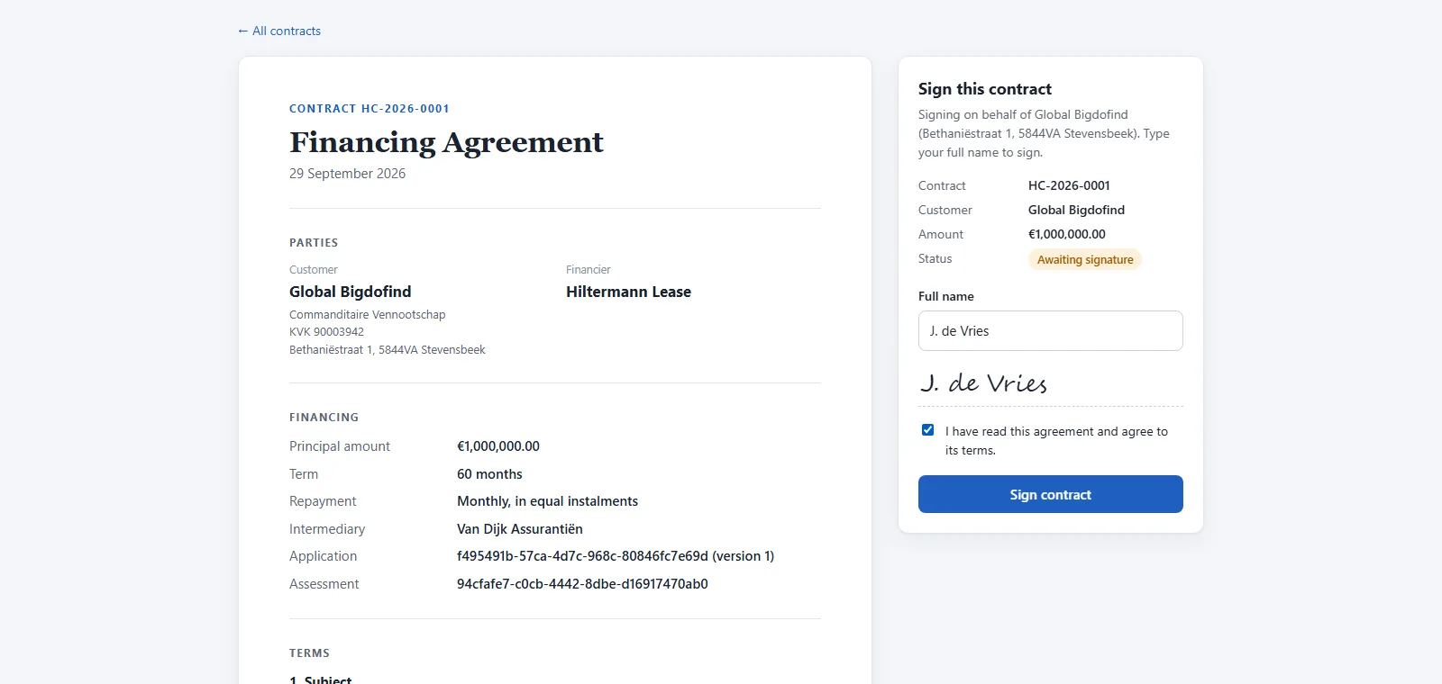 The signing page of FIS, the contract system: financing agreement HC-2026-0001 for Global Bigdofind, name typed, agreement ticked, Sign contract button.